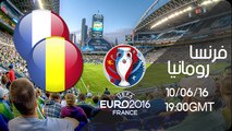 watch match france vs roumanie LIVE en direct euro مشاهدة مباراة فرنسا ورومانيا بث مباشر اليوم اونلاين اليورو 2016