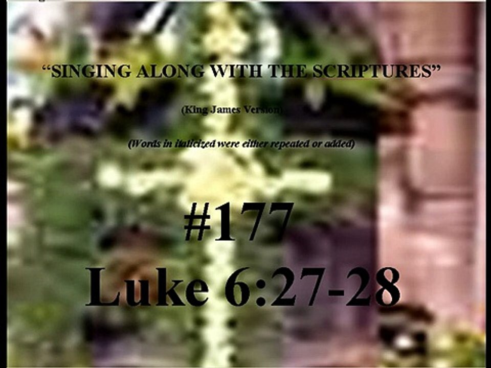 #177 Luke 6:27-28