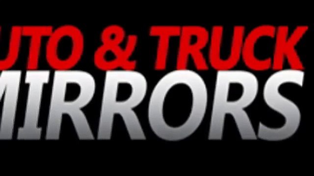 Auto Truck Mirrors Side View Mirror Replacement