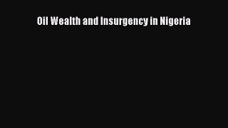 [PDF] Oil Wealth and Insurgency in Nigeria [PDF] Online