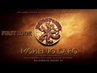 Mohenjo Daro Official First Look | Hrithik Roshan | Pooja Hegde | In Cinemas Aug 12