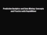 Download Predictive Analytics and Data Mining: Concepts and Practice with RapidMiner PDF Free