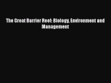 [Download] The Great Barrier Reef: Biology Environment and Management [Download] Online