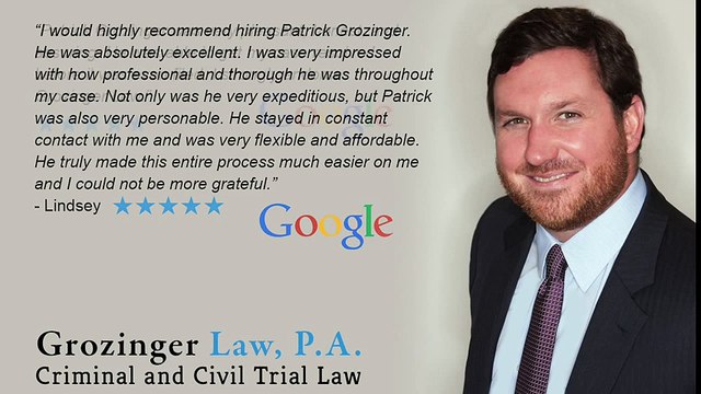 Orlando Criminal Defense Attorney Reviews - Grozinger Law, P.A. 407-730-3085