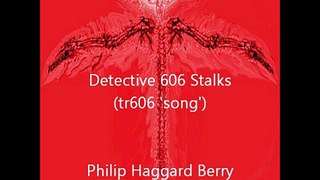 28) Detective 606 Stalks (TR 606 'song') circa 1992-93
