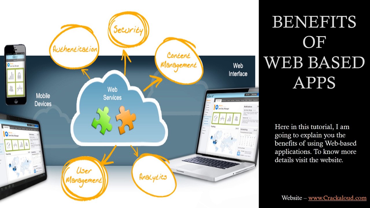 Benefits of Web based applications