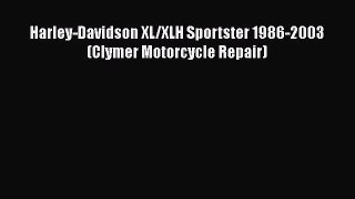 PDF Harley-Davidson XL/XLH Sportster 1986-2003 (Clymer Motorcycle Repair)  Read Online