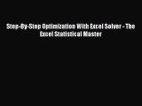 Read Step-By-Step Optimization With Excel Solver - The Excel Statistical Master E-Book Download