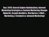 Read Seo: 2016: Search Engine Optimization Internet Marketing Strategies & Content Marketing