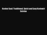 [PDF] Koshur Saal: Traditional Quick and Easy Kashmiri Cuisine [Download] Full Ebook