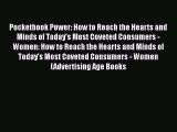 Read Pocketbook Power: How to Reach the Hearts and Minds of Today's Most Coveted Consumers