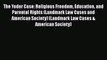 [PDF] The Yoder Case: Religious Freedom Education and Parental Rights (Landmark Law Cases and