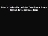 Read Rules of the Road for the Sales Team: How to Create the Self-Correcting Sales Team Ebook