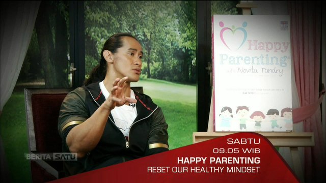 Promo Happy Parenting: Reset Our Healthy Mindset