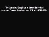 Read The Complete Graphics of Eyvind Earle: And Selected Poems Drawings and Writings 1940-1990