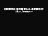 Read Corporate Sustainability (CSR Sustainability Ethics & Governance) Ebook Online