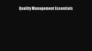 Read Quality Management Essentials Ebook Free