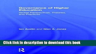 Read Governance of Higher Education: Global Perspectives, Theories, and Practices  Ebook Free