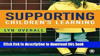 Download Supporting Children s Learning: A Guide for Teaching Assistants  PDF Online
