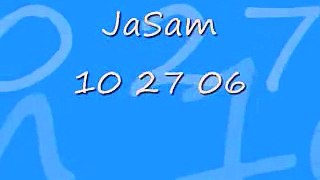 JaSam 10 27 06