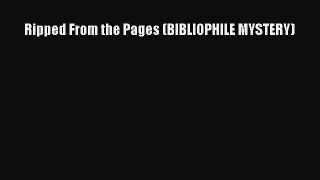 Download Ripped From the Pages (BIBLIOPHILE MYSTERY) Ebook Free