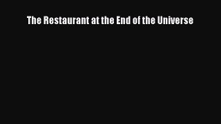 Read The Restaurant at the End of the Universe Ebook Free