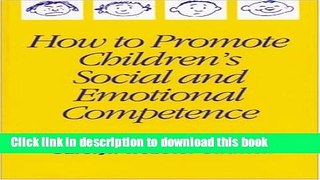 Read How to Promote Children s Social and Emotional Competence  Ebook Free