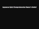 Download Japanese Spitz (Comprehensive Owner's Guide) Free Books