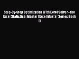 Download Step-By-Step Optimization With Excel Solver - the Excel Statistical Master (Excel