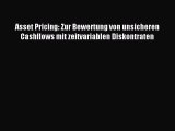 [PDF] Asset Pricing: Zur Bewertung von unsicheren Cashflows mit zeitvariablen Diskontraten