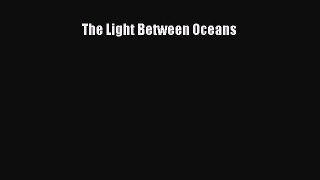 Read The Light Between Oceans PDF Free