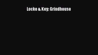 [PDF] Locke & Key: Grindhouse [Read] Full Ebook