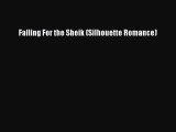 Download Falling For the Sheik (Silhouette Romance) PDF Free