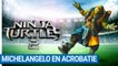 Ninja Turtles 2 - Retourné acrobatique de MICHELANGELO