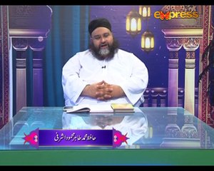 Khutbaat Ashrafi (Episode 01)