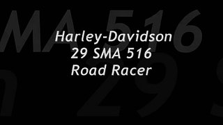 Harley-Davidson 29 SMA 516 Road Racer