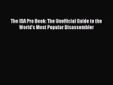 Read The IDA Pro Book: The Unofficial Guide to the World's Most Popular Disassembler ebook