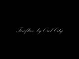 Grave of the Fireflies - Fireflies- Owl City