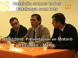 C's - Cataluña somos todos. Mataró 25-02-2010. Resumen y menú