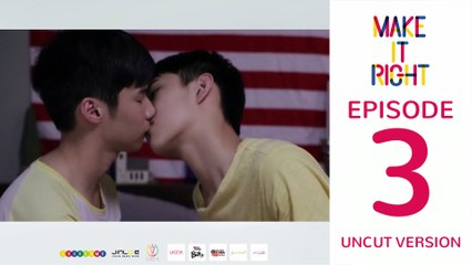 Make It Right The Series Episode 3 VOSTFR