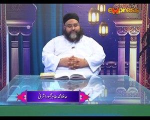 Khutbaat Ashrafi (Episode 02)