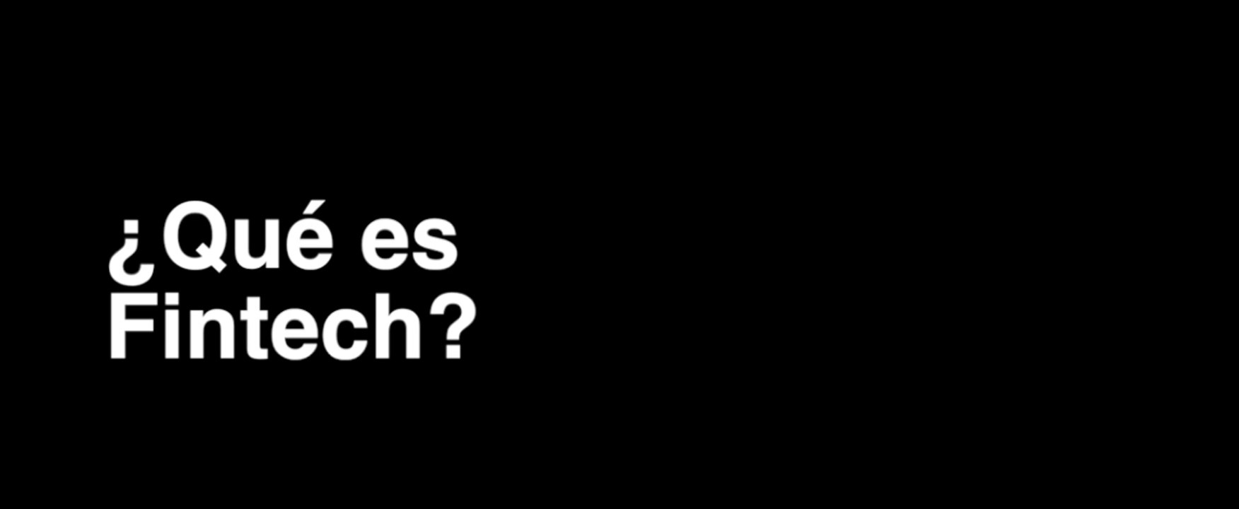 ¿Qué es Fintech?