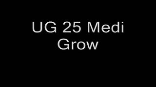 UG 25 Medi Grow