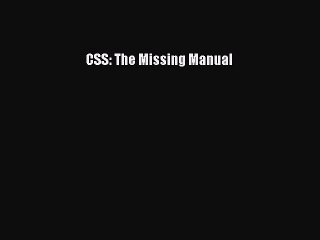 Read CSS: The Missing Manual E-Book Download