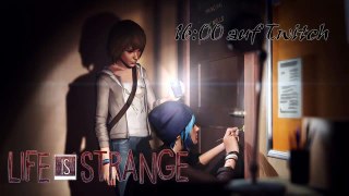Stream 16:00 Life Is Strange Ep 3