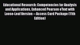 best book Educational Research: Competencies for Analysis and Applications Enhanced Pearson