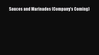 Download Sauces and Marinades (Company's Coming) Ebook Online