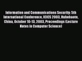 Read Information and Communications Security: 5th International Conference ICICS 2003 Huhehaote