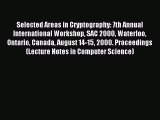 Read Selected Areas in Cryptography: 7th Annual International Workshop SAC 2000 Waterloo Ontario