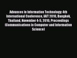 Download Advances in Information Technology: 4th International Conference IAIT 2010 Bangkok
